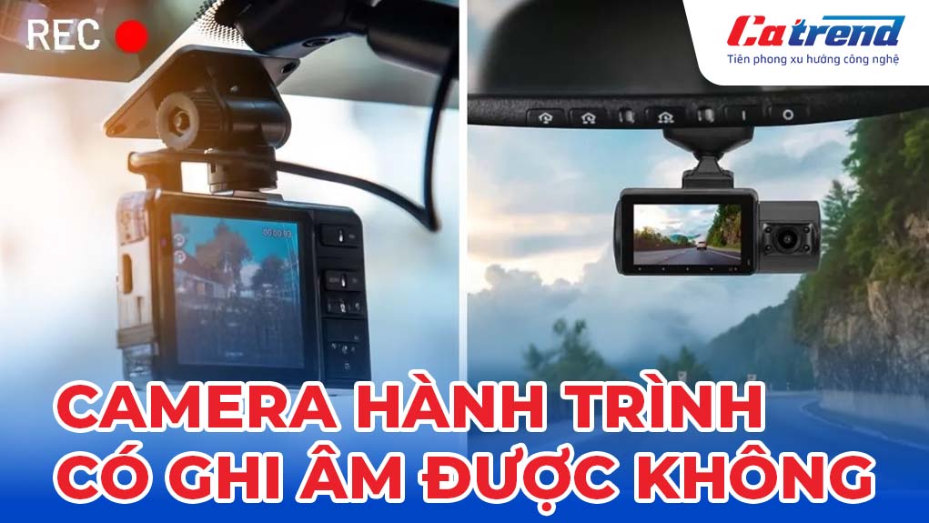 Camera hành trình có ghi âm được không?